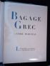 FRAIGNEAU : Bagage grec - Erste Ausgabe - Edition-Originale.com