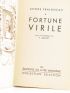 FRAIGNEAU : Fortune virile - Autographe, Edition Originale - Edition-Originale.com