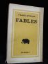 FRANC-NOHAIN : Fables - Signed book, First edition - Edition-Originale.com