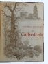 FRENE : La cathédrale - Erste Ausgabe - Edition-Originale.com