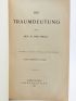 FREUD : Die Traumdeutung [L'interprétation des rêves]  - First edition - Edition-Originale.com