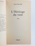 FREUSTIE : L'héritage du vent - Signiert, Erste Ausgabe - Edition-Originale.com