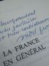 FROSSARD : La France en général, une certaine idée de De Gaulle et des français - Signed book, First edition - Edition-Originale.com