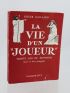 GAILLARD : La vie d'un joueur - Trente ans de souvenirs - Signed book, First edition - Edition-Originale.com