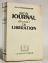 GALTIER-BOISSIERE : Mon journal depuis la libération - Signed book, First edition - Edition-Originale.com