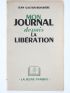 GALTIER-BOISSIERE : Mon Journal depuis la Libération - Autographe, Edition Originale - Edition-Originale.com