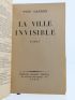 GANDON : La ville invisible - Signed book, First edition - Edition-Originale.com
