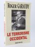 GARAUDY : Le terrorisme occidental - Autographe, Edition Originale - Edition-Originale.com
