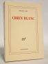 GARY : Chien blanc - Prima edizione - Edition-Originale.com