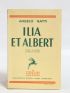 GATTI : Ilia et Albert - Erste Ausgabe - Edition-Originale.com