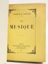 GAUTIER : La musique - Edition Originale - Edition-Originale.com