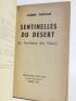 GERVAIS : Sentinelles du désert (le territoire des oasis) - Libro autografato, Prima edizione - Edition-Originale.com