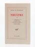 GHELDERODE : Théâtre IV - Edition Originale - Edition-Originale.com