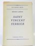 GHEON : Saint Vincent Ferrier - Autographe, Edition Originale - Edition-Originale.com
