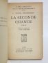 GHEORGHIU : La seconde chance - Signiert, Erste Ausgabe - Edition-Originale.com