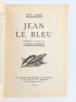 GIONO : Jean le bleu - Autographe - Edition-Originale.com