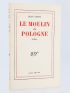 GIONO : Le moulin de Pologne - Prima edizione - Edition-Originale.com