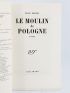GIONO : Le moulin de Pologne - Prima edizione - Edition-Originale.com