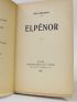 GIRAUDOUX : Elpénor - Libro autografato, Prima edizione - Edition-Originale.com