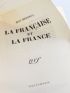 GIRAUDOUX : La française et la France - Edition Originale - Edition-Originale.com