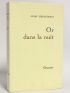 GIRAUDOUX : Or dans la nuit - First edition - Edition-Originale.com