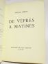 GODOY : De Vêpres à matines - Signed book, First edition - Edition-Originale.com