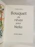 GOLL : Bouquet de rêves pour Neila - Signed book, First edition - Edition-Originale.com