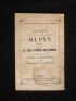 GOULHOT DE SAINT-GERMAIN : Opinion de M. Le Procureur général Dupin sénateur sur le luxe effréné des femmes à l'occasion d'une pétition contre la prostitution rapportée par M. Goulhot de Saint-Germain, sénateur - Edition-Originale.com