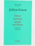 GREEN : On est sérieux quand on a 19 Ans. Journal 1919-1924 - Edition Originale - Edition-Originale.com