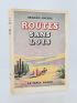 GREENE : Routes sans lois - Prima edizione - Edition-Originale.com