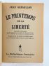 GREMILLON : Le printemps de la liberté - Dialogue et découpage d'un film commandé par le ministère de l'Education nationale pour la célébration du centenaire de la Révolution de 1848 - Signed book, First edition - Edition-Originale.com