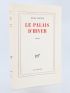 GRENIER : Le palais d'hiver - Autographe, Edition Originale - Edition-Originale.com