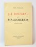 GROSCLAUDE : J.J. Rousseau et Malhesherbes. Documents inédits - First edition - Edition-Originale.com