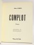 GUERIN : Complot - Signed book, First edition - Edition-Originale.com