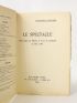 GUICHES : Le spectacle. Trois étapes du théâtre et de la vie parisienne de 1887 à 1914 - Erste Ausgabe - Edition-Originale.com