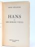 GUILLAUME : Hans ou les songes vécus - Libro autografato, Prima edizione - Edition-Originale.com
