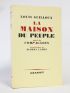 GUILLOUX : La maison du peuple suivi de Compagnons - Erste Ausgabe - Edition-Originale.com