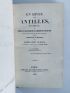 GURNEY : Un Hiver aux Antilles en 1839-1840, ou Lettres sur les résultats de l'abolition de l'Esclavage, dans les colonies anglaises des Indes-Occidentales, adressées à Henri Clay, du Kentucky - First edition - Edition-Originale.com