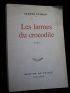 GUTMAN : Les larmes du crocodile - Signed book, First edition - Edition-Originale.com