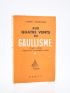 HALLEGUEN : Aux quatre vents du gaullisme 1940-1952. Introduction au désordre français - Signiert, Erste Ausgabe - Edition-Originale.com