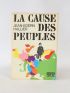 HALLIER : La cause des peuples - Libro autografato, Prima edizione - Edition-Originale.com