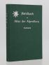 HARTINGER : Atlas der Alpenflora. - Handbuch zum Atlas der Alpenflora - First edition - Edition-Originale.com