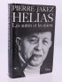 HELIAS : Les autres et les miens - Autographe, Edition Originale - Edition-Originale.com