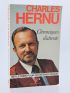 HERNU : Chroniques d'attente - Réflexions pour gouverner demain - Signed book, First edition - Edition-Originale.com