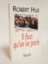 HUE : Il faut qu'on se parle - Signiert, Erste Ausgabe - Edition-Originale.com