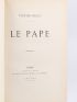 HUGO : Le Pape - Signed book, First edition - Edition-Originale.com