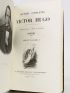 HUGO : Oeuvres complètes. - Les misérables. - Victor Hugo raconté par un témoin de sa vie. - William Shakespeare. - Les chansons des rues et des bois. - Les travailleurs de la mer. - L'homme qui rit. - L'année terrible - Erste Ausgabe - Edition-Originale.com