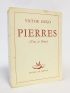 HUGO : Pierres (vers et prose) - Prima edizione - Edition-Originale.com