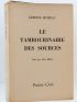 HUMEAU : Le tambourinaire des sources - Signed book, First edition - Edition-Originale.com