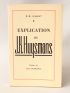 HUYSMANS : Explication de J.K. Huysmans - Signiert, Erste Ausgabe - Edition-Originale.com